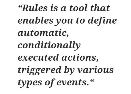 Drupal 8 Rules Module: Automate Actions on Your Website- What Is Rules